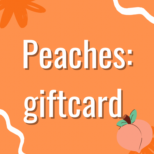 Peaches Gift Card