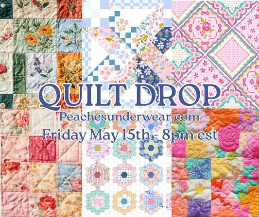 🧺 QUILT DROP 🧺